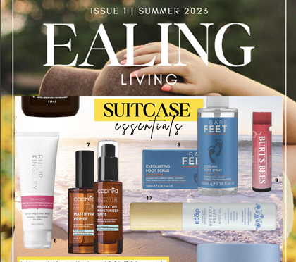 Ealing Living Magazine picks beauty suitcase essentials