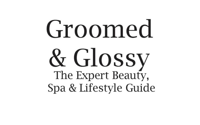 Groomed & Glossy Expert Beauty, Spa & Lifestyle Guide